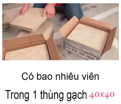 1 thùng gạch 40x40 có bao nhiêu viên? Cách tính số hộp cần mua?