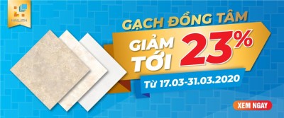 15 SUẤT GIẢM GIÁ 23% TOÀN BỘ đơn hàng Gạch Đồng Tâm tại showroom Hải Linh