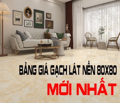 Cập nhật bảng giá gạch lát nền 80x80 Đồng Tâm mới nhất 2024