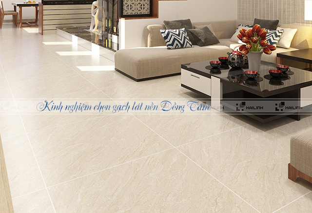 kinh-nghiem-chon-gach-lat-nen-dong-tam_1 kinh nghiem chon gach lat nen dong tam 1